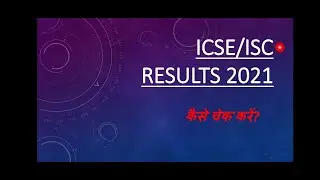 ICSE results 2021, how to check? class 10| class 12