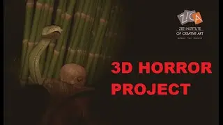 3D Horror Clip (exam project) made by ZICA Indore Students !