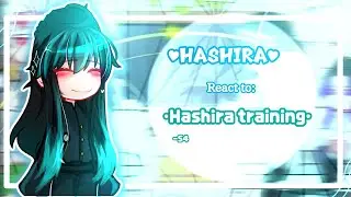 •𝗛𝗮𝘀𝗵𝗶𝗿𝗮 𝗿𝗲𝗮𝗰𝘁 𝘁𝗼: ✨☆𝗛𝗮𝘀𝗵𝗶𝗿𝗮 𝘁𝗿𝗮𝗶𝗻𝗶𝗻𝗴 𝗮𝗿𝗰☆✨||𝑮𝒂𝒄𝒉𝒂||new!