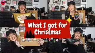 WHAT I GOT FOR CHRISTMAS - 2022
