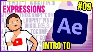 Intro to AFTER EFFECTS for BEGINNERS 9: Expressions part 1