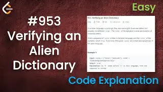 Verifying an Alien Dictionary | Live Coding with Explanation | Leetcode - 953