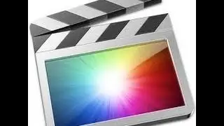 FINAL CUT PRO X : Intro Tutorial