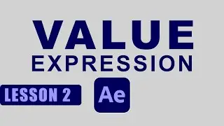 Value Expression l After Effects Expression Training Lesson 2