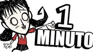 WILLOW en 1 MINUTO | Don't Starve