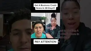 Get A Business Credit Score In 30 Days!!!