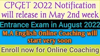 CPGET 2022 Notification will release in May 2nd week