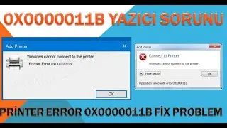 0X0000011B YAZICI SORUNU (ÇÖZÜLDÜ)