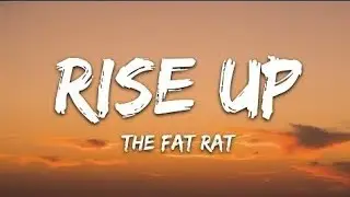 RISE UP THE FAT RAT SONG LYRICS🎧