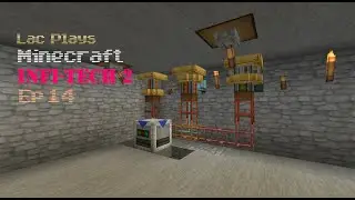 Lac Plays FTB Infi-Tech 2 Ep 14 Thermionic Fabricator Do Your Stuff