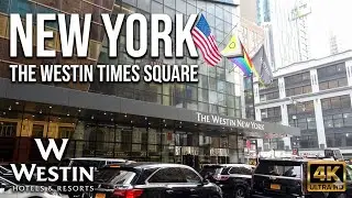 [4K] Hotel tour | 🇺🇸 The Westin New York at Times Square