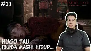 TERNYATA IBUNYA MASIH HIDUP….– A PLAGUE TALE INNOCENCE INDONESIA #11 Lets goo kita bermain 😊