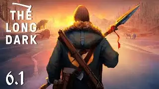Прохождение The Long Dark: Wintermute - Добрались до дамбы #6.1