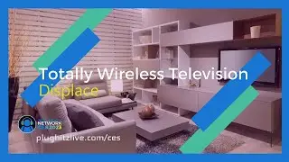 Displace wants to be first commercial wireless television @ CES 2023