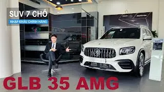 GLB 35 AMG tại showroom Mercedes, SUV thể thao 7 chỗ dành cho gia đình - Mr.Mạnh Nguyễn Mercedes