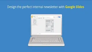 Design a Newsletter in Google Slides