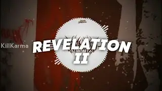 KillKarma | REVELATION II.