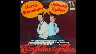 Harry Stoneham  & Johnny Eyden - Coming Home Baby