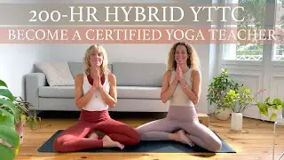 Become A Yoga Teacher | 200-Hour Hybrid Yoga Teacher Training