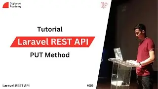 Laravel REST API - 09 - PUT Method (Bahasa Indonesia)