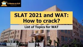 SLAT 2021 New Pattern and WAT I List of Topics I How to do well in SLAT 2021 I Keshav Malpani