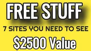 FREE STUFF ONLINE 2021 | 7 AWESOME SITES YOU NEED TO KNOW ABOUT  ($2500 Value)