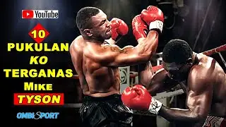 SEMPOYONGAN Hingga TERPENTAL - Inilah 10 KO TerGANAS Mike Tyson