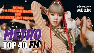 Metro Fm Top 40 | Ekim 2021 | Dünyalarca Müzik