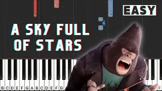 Sing 2 - A Sky Full Of Stars | Piano Tutorial (EASY)