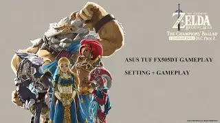 The Legend of Zelda BOTW CEMU | Asus Tuf FX505DT | RYZEN 5 | GTX 1650 | GAMEPLAY + SETTING