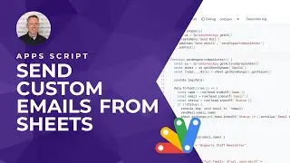 Automate Your Emails with Apps Script: Send Personalised Emails from Google Sheets
