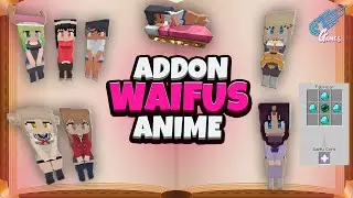 👩‍❤‍💋‍👨❤ ADDON WAIFUS ANIME para MINECRAFT PE BEDROCK +1 20 👩‍❤‍💋‍👨❤