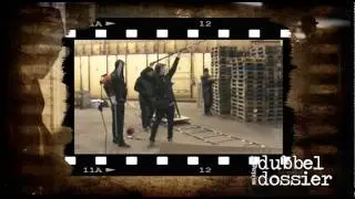 Making of DUBBEL DOSSIER 2