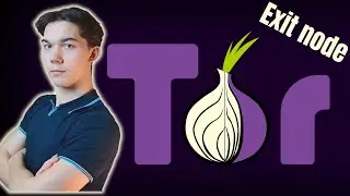 How to set up a DARK WEB exit node