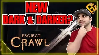 New Game Project Crawl Coming At Dark & Darker... Playtest Coming!!