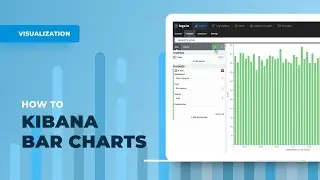 Kibana Visualization How To's - Bar Charts