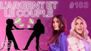 Sexe Oral #183 - Comment gérer son argent en relation? Avec Audrey Turgeon
