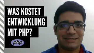 Was kostet Webentwicklung mit PHP
