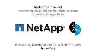 Libelle - The IT Podcast - Integration des NetApp® SnapCenter® in Libelle SystemCopy