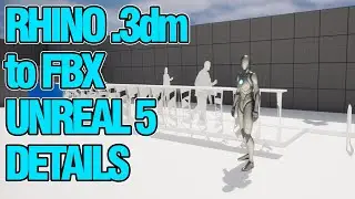 Export Rhino .3dm to Unreal 5