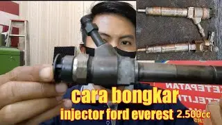 CARA BONGKAR INJECTOR FORD EVEREST 2,5