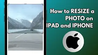 How to Resize a Photo on iPad and iPhone