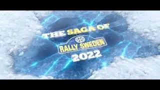The Saga of Rally Sweden 2022