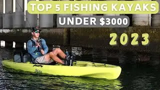 The BEST Fishing Kayaks Under $3000 | Winter 2023