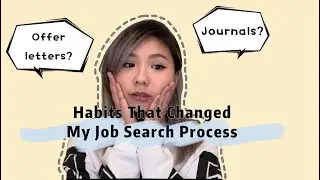 5 Habits That Changed My Job Search Process