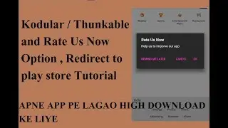 Kodular Tutorial | How to insert Rate us Now in kodular