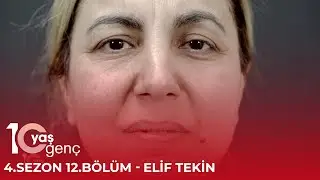 10 Yaş Genç 4.Sezon 12.Bölüm, Part 1 - Elif Tekin