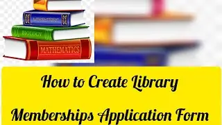 How to Create Library Memberships Application Form||Html Tutorial