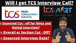 TCS NQT Expected Cut - Off ? | Expected interview Date | Ninja Or Digital Interview🔥🔥