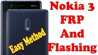How TO Flash Nokia 3 Bypass Google Account FRP Reset With CM2